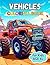 Vehicles Coloring Book: Car...
