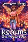 Realms the Hidden...