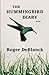 The Hummingbird Diary