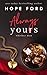 Always Yours (Whiskey Men #5)