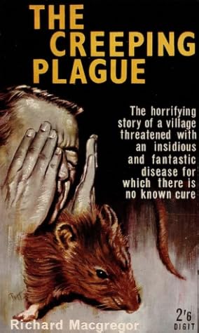 The Creeping Plague