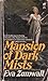 Mansion of Dark Mist