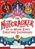 The Nutcracker: And the Mouse King's Christmas Shenanigans