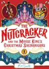The Nutcracker: A...