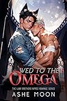 Wed to the Omega by Ashe Moon