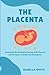 The Placenta: Discovering t...