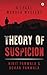 Theory of Suspicion by Kirit Panwala