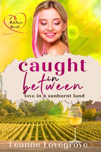 Caught In Between (Bellethorpe #2)