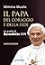 Il Papa del coraggio e dell...