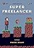 Superfreelancer (Dutch Edition)