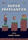 Superfreelancer (Dutch Edition)