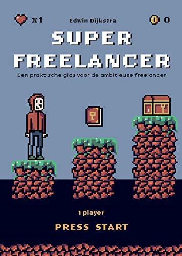 Superfreelancer (Dutch Edition)
