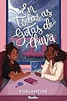 Em todas as gotas de chuva (Portuguese Edition) Book cover for Em todas as gotas de chuva (Portuguese Edition)