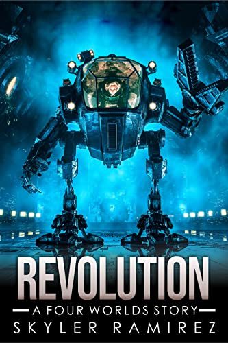 Revolution - A Four Worlds Story (The Four Worlds)