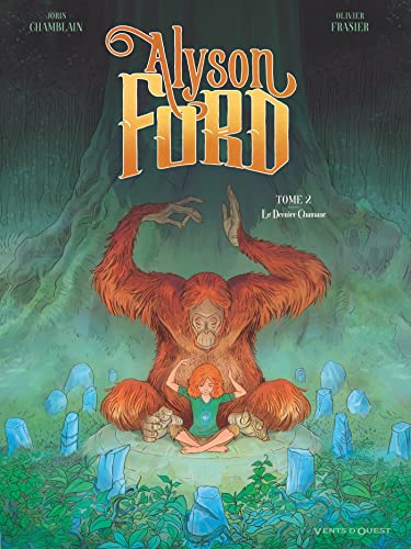 Le Dernier chamane (Alyson Ford, #2)
