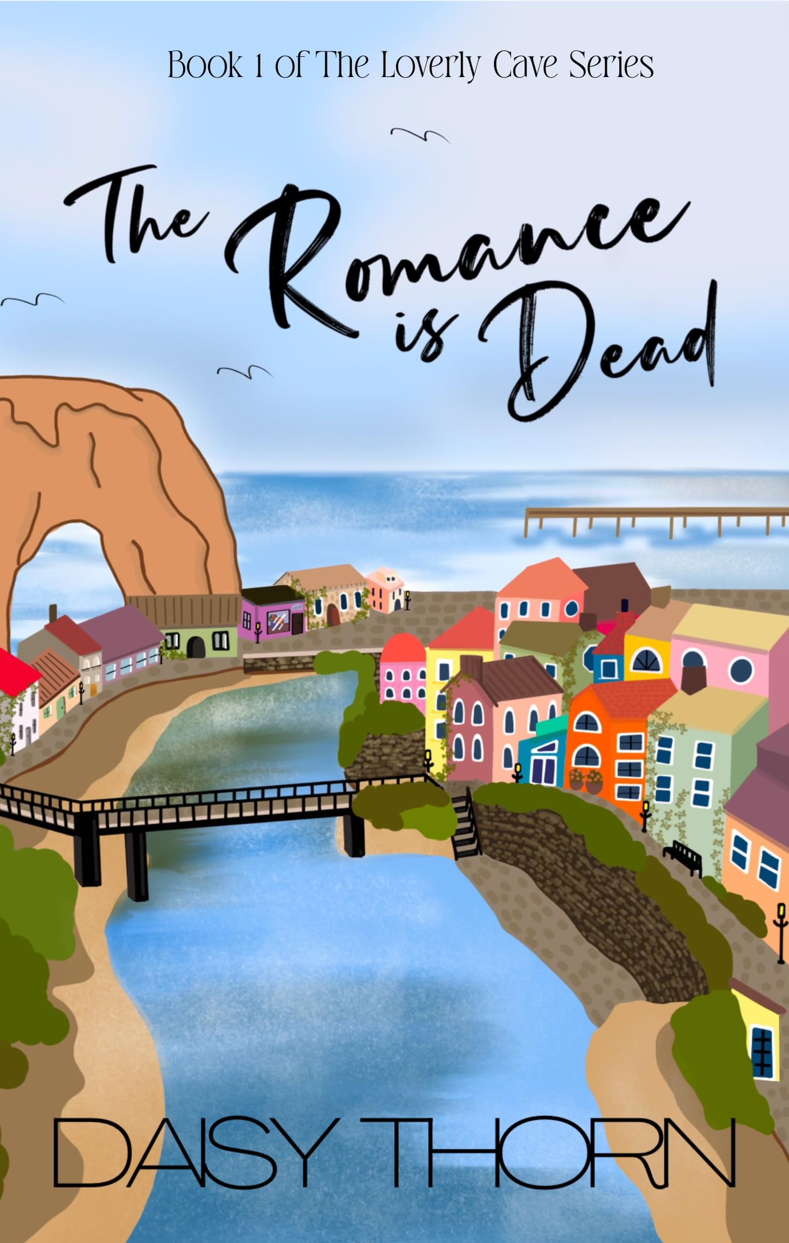 The Romance is Dead (Loverly Cave, #1)