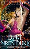 A Duet with the Siren Duke by Elise Kova