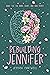 Rebuilding Jennifer by Jessica Cantwell