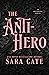 The Anti-hero (The Goode Brothers)