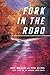 Fork in the Road (The Windi...