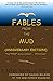 Fables From The Mud (Annive...