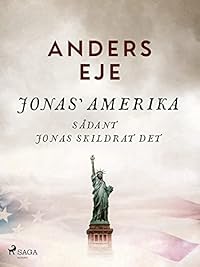 Omslag för Jonas' Amerika sådant Jonas skildrat det
