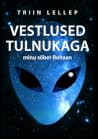 Vestlused tulnuka...