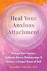 Heal Your Anxious...