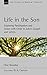 Life in the Son by Clive Bowsher