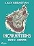 Incarnations - Tome 2 : Whi...