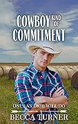 Cowboy Kind of Commitment