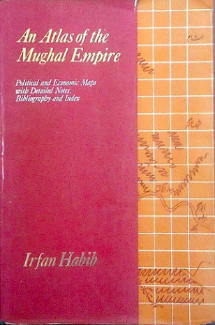Atlas of the Mughal Empire (Hardcover)