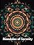 Mandala Magic: A Relaxing Adult Coloring Book