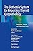 The Bethesda System for Reporting Thyroid Cytopathology: Definitions, Criteria, and Explanatory Notes