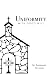 Uniformity With God's Will by Alfonso María de Liguori