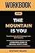Workbook for The Mountain Is You by Ecstasy Reads