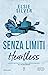 Senza limiti. Heartless by Elsie Silver