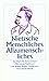 Menschliches, Allzumenschliches by Friedrich Nietzsche