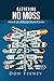 Gathering No Moss by Don Feeney