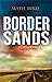 Border Sands: a riveting murder mystery, richly atmospheric, set in the borderlands of Wales (The Mabon Pryce Murder Mystery Series Book 1)