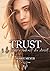 Trust : 1 - Le souffle brûlant du désert (French Edition)
