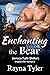 Enchanting the Bear (Seneca...