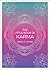 The Little Book of Karma: A Beginner's Guide to the Basic Principles of Karma