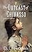 The Outcast of Chivasso (Witnesses of the Light #0.5)