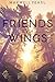 Friends With Wings
