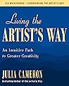 Book cover for Living the Artist's Way: An Intuitive Path to Greater Creativity