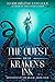 The Quest for the Kraken's ...