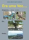 Era uma Vez... : Nangororo... Ibo... Pemba... Era uma Vez... : Nangororo... Ibo... Pemba...
