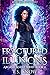 Fractured Illusions (Arcane...