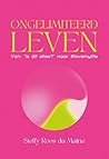 Ongelimiteerd leven